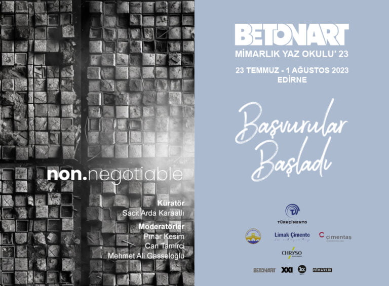 BETONART MİMARLIK YAZ OKULU’NUN 19’UNCUSU 23 TEMMUZ’DA EDİRNE’DE