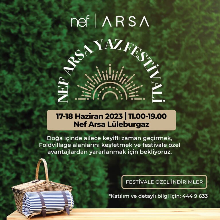 Nef Arsa 2023 Yaz Festivalleri Lüleburgaz’da başlıyor