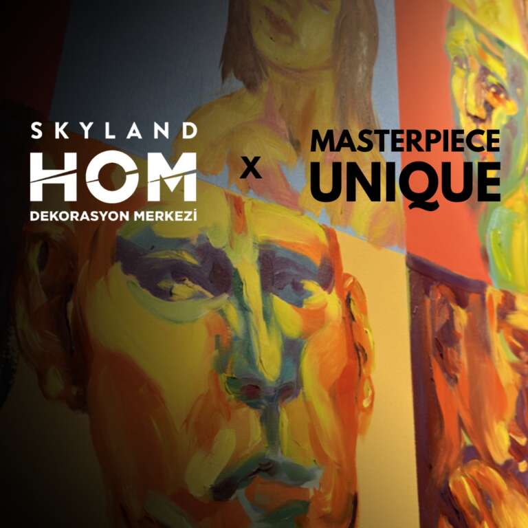 SKYLAND HOM, KAPILARINI SANATA AÇTI