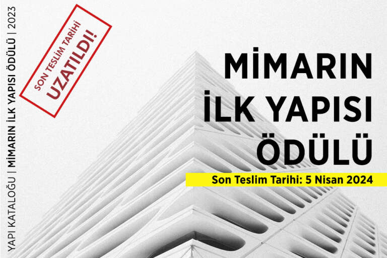 “Yapı Kataloğu Mimarlık Ödülleri 2023” Başvurularının Teslim Tarihi Uzatıldı!