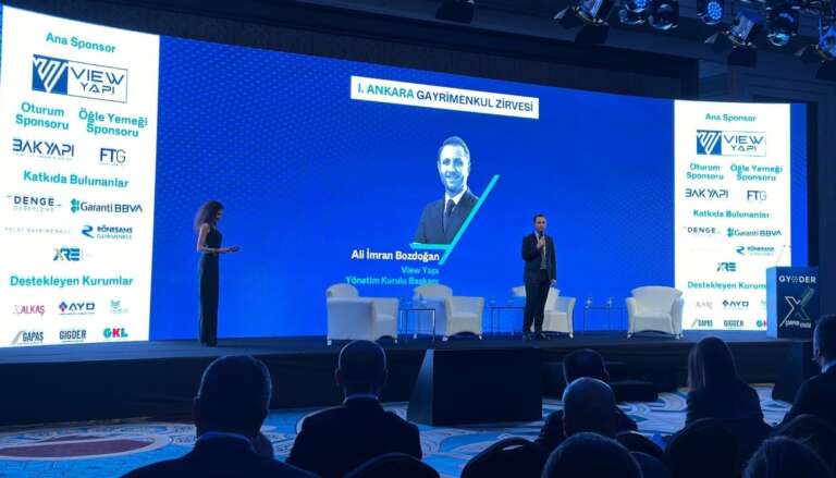 1. Ankara Gayrimenkul Zirvesi, View Yapı Ana Sponsorluğunda Gerçekleştirildi