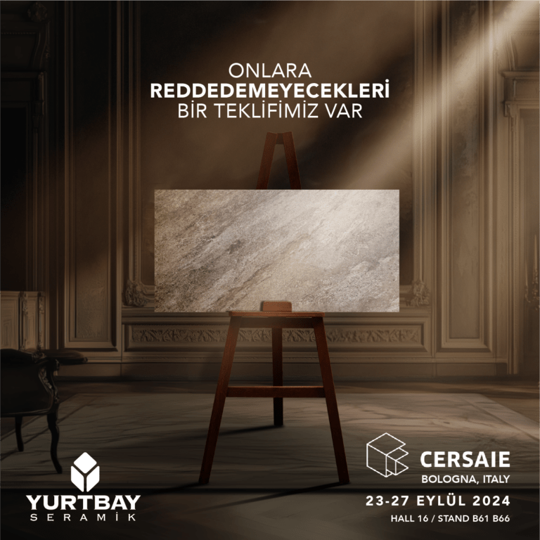 Yurtbay Seramik, Bu Sene de Cersaie Fuarı’nda
