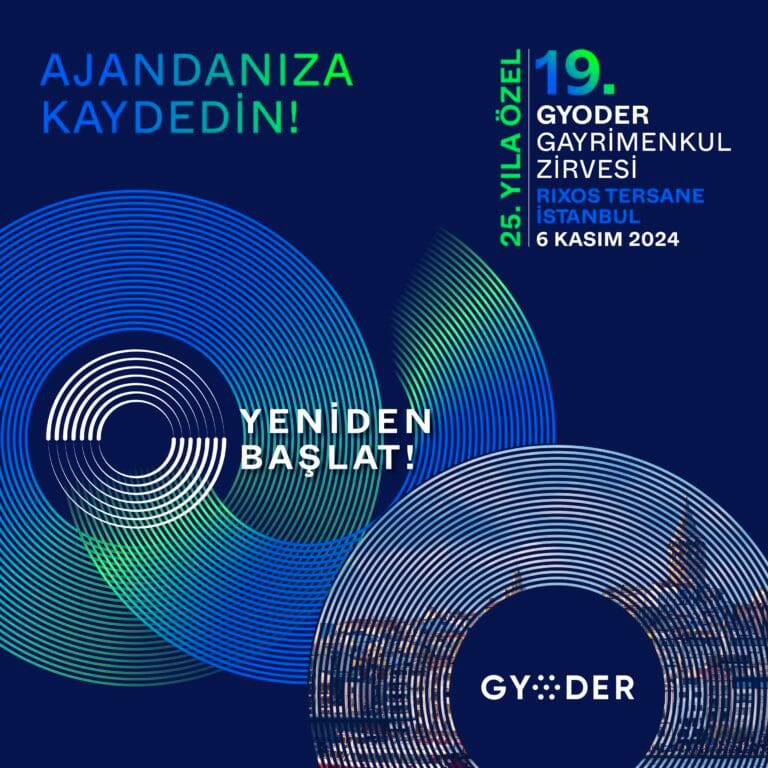 GYODER Gayrimenkul Zirvesi için geri sayım başladı