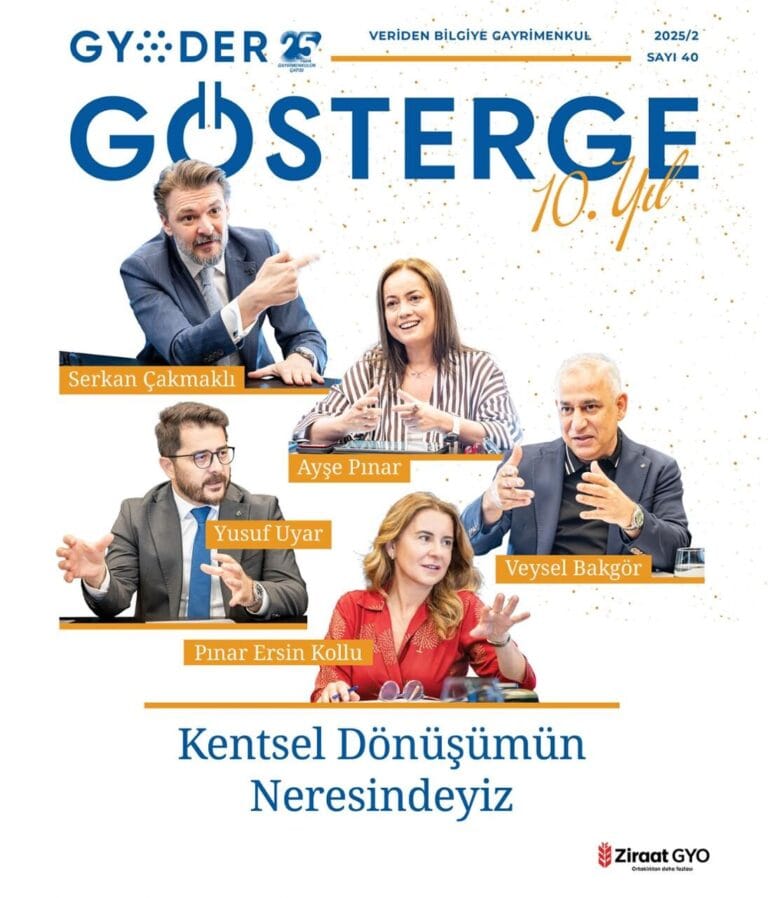 Gayrimenkul Sektörünün Referans Yayını GYODER Gösterge 10 Yaşında